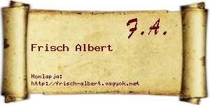 Frisch Albert névjegykártya